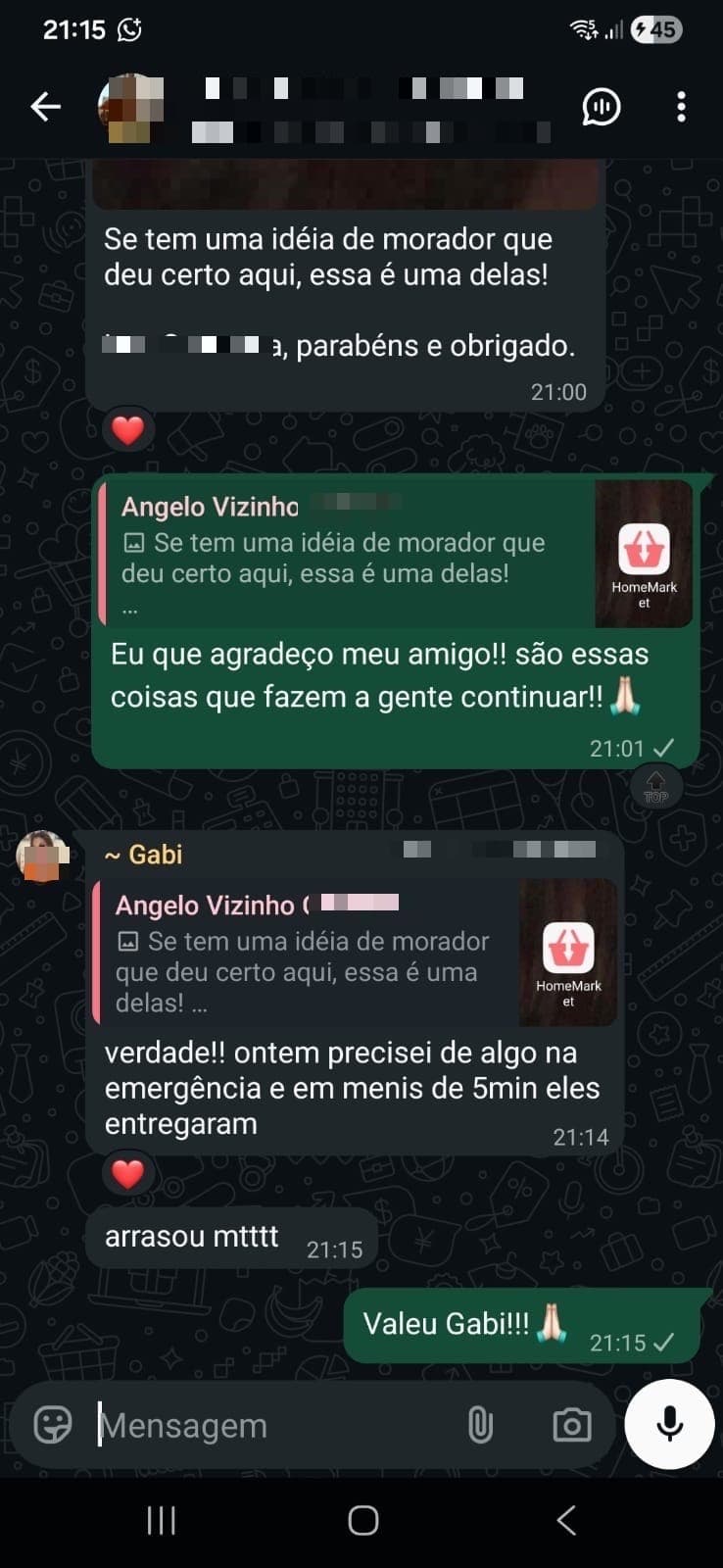 Cliente satisfeito com o HomeMarket